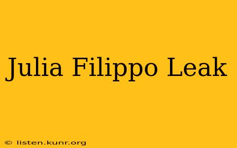 Julia Filippo Leak